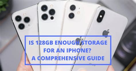 Is 128 GB enough for iPhone?
